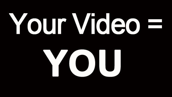 Your Video is Your First Impression